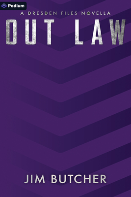 Coperta cărții 'Out Law: A Dresden Files Novella - Jim Butcher'