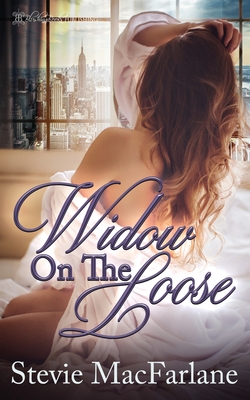 Widow on the Loose - Stevie Macfarlane