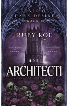 Poza produsului Architecti: A Dark Gothic Romantasy - Ruby Roe