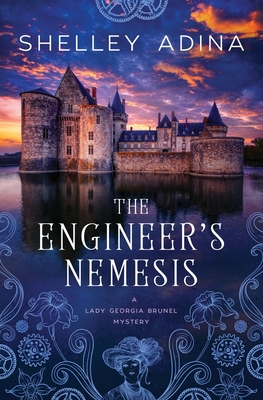 The Engineer's Nemesis - Shelley Adina