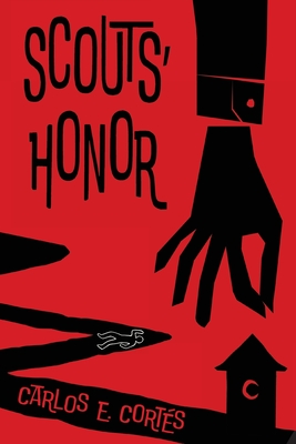 Scouts' Honor - Carlos E. Cortés