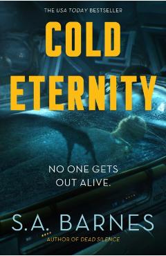 Cold Eternity - S. A. Barnes