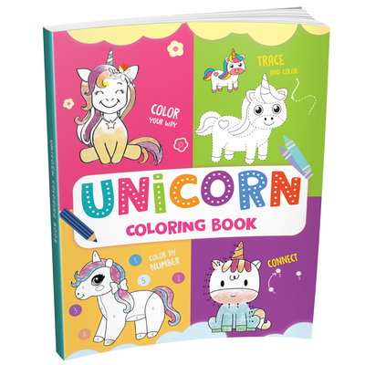 Coperta cărții 'Unicorn Coloring Book: Fun Unicorn Coloring Activity Book for Kids Includes Number Coloring, Dot-To-Dot, Tracing &'
