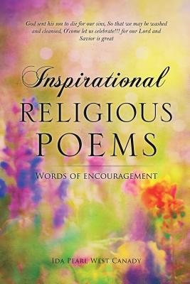 Inspirational Religious Poems - Ida Pearl West Canady