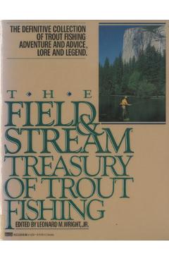 Poza produsului The Field and Stream Treasury of Trout Fishing - Leonard M. Wright