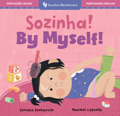 By Myself! (Bilingual Portuguese & English) - Sumana Seeboruth