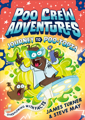 Journey to Poo-Topia - James Turner