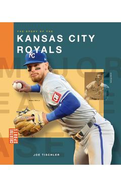 Coperta cărții 'The Story of the Kansas City Royals - Joe Tischler'