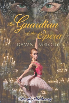 Dawn Melody - Cheryl Mahoney