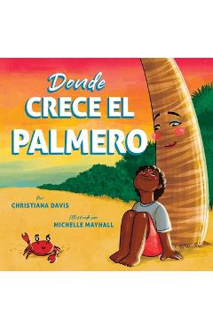 Coperta cărții 'Donde Crece el Palmero - Christiana Davis'