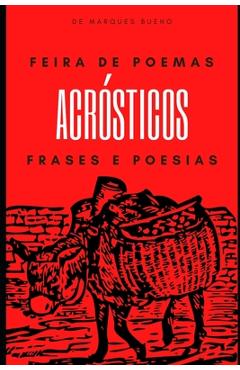 Poza produsului Feira de Poemas Acrósticos Frases e Poesias - Marques Bueno