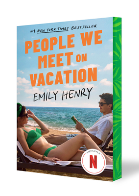 People We Meet on Vacation (Netflix Tie-In): Collector's Edition - Emily Henry