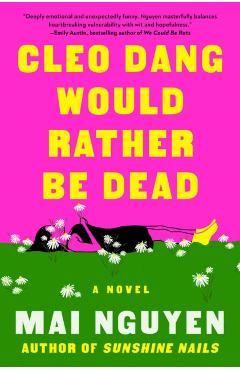 Cleo Dang Would Rather Be Dead - Mai Nguyen