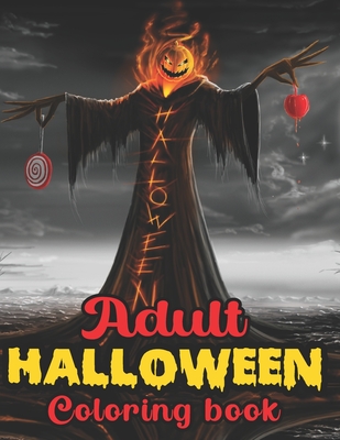 Adult Halloween Coloring Book: An Adult Coloring Book with 50 Amazing Coloring Pages of Zombies, Pumpkins, Vampires, Haunted Houses, and More! - Pencil Art Publishing
