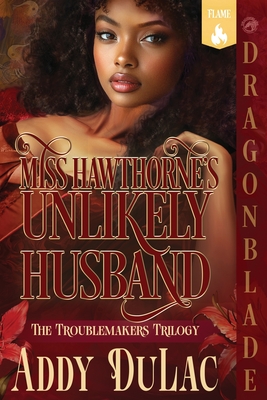 Miss Hawthorne's Unlikely Husband: A Victorian Historical Romance - Addy Du Lac