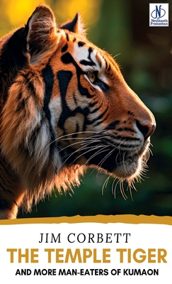 The Temple Tiger - Jim Corbett
