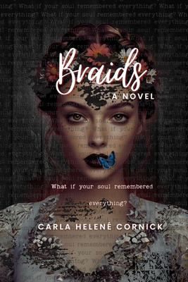 Braids - Carla Helené Cornick