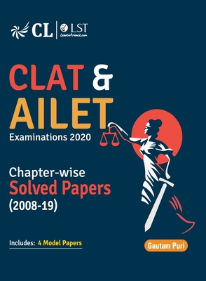 CLAT & AILET Chapter Wise Solved Papers 2008-2019 -