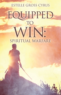 Equipped to Win - Estelle Gross Cyrus