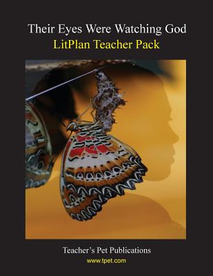 Litplan Teacher Pack: Their Eyes Were Watching God - Barbara M. Linde