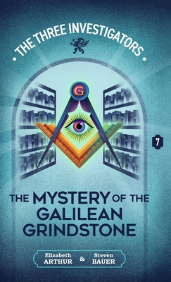 The Mystery of the Galilean Grindstone - Elizabeth Arthur