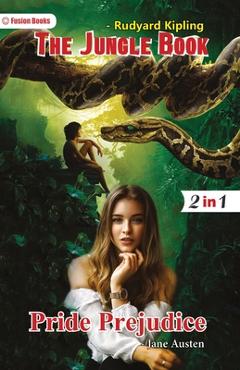 Coperta cărții 'Pride Prejudice and The Jungle Book - Rudyard And Kipling Austen'