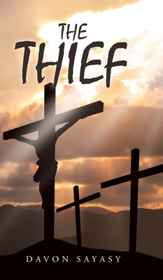 The Thief - Davon Sayasy