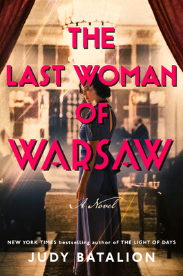 Coperta cărții 'The Last Woman of Warsaw - Judy Batalion'