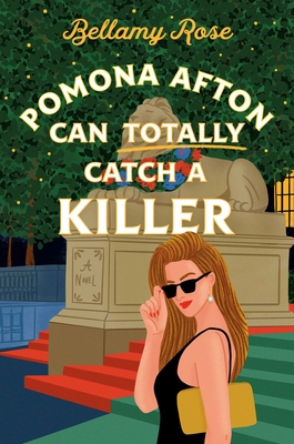 Coperta cărții 'Pomona Afton Can Totally Catch a Killer - Bellamy Rose'