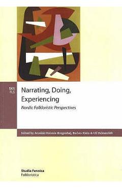 Coperta cărții 'Narrating, Doing, Experinecing - Klein Barbro'