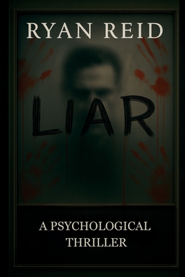 Liar - Ryan Reid