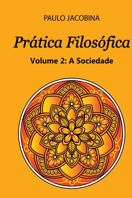Prática Filosófica - Paulo Jacobina