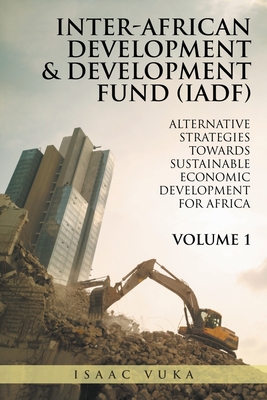 Inter-African Development & Development Fund (Iadf) - 