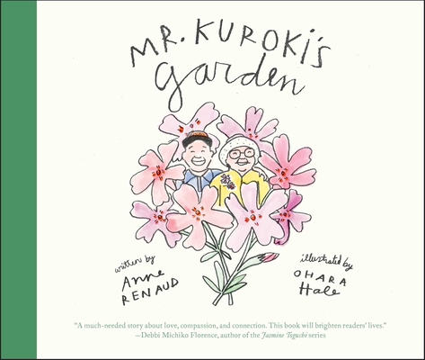 Mr. Kuroki's Garden - Anne Renaud