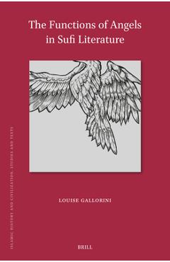 Poza produsului The Functions of Angels in Sufi Literature - Louise Gallorini