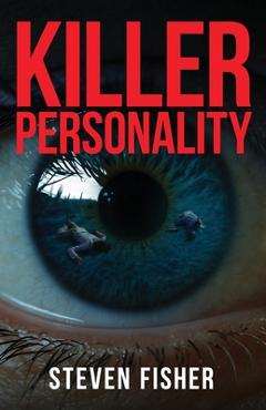 Killer Personality - Steven Fisher