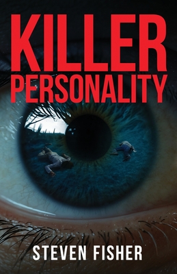 Killer Personality - Steven Fisher