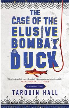 Poza produsului The Case of the Elusive Bombay Duck - Tarquin Hall