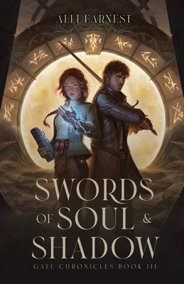 Swords of Soul and Shadow: A Science Fantasy Romance Series - Alli Earnest