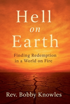 Hell on Earth - Bobby Knowles