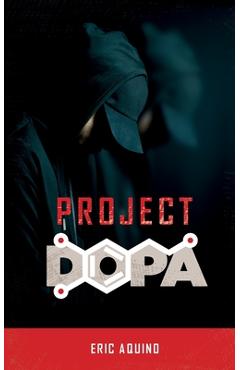 Project Dopa - Eric Aquino