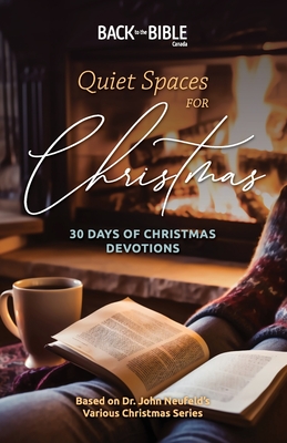 Quiet Spaces for Christmas - John Neufeld