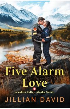 Coperta cărții 'Five Alarm Love - Jillian David'