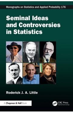 Coperta cărții 'Seminal Ideas and Controversies in Statistics - Roderick J. A. Little'