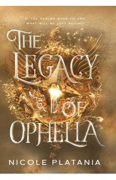 Coperta cărții 'The Legacy of Ophelia - Nicole Platania'