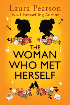 The Woman Who Met Herself - Laura Pearson