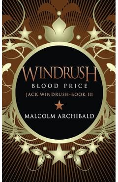 Coperta cărții 'Windrush - Blood Price - Malcolm Archibald'