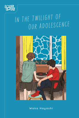 In the Twilight of Our Adolescence - Waka Hayashi