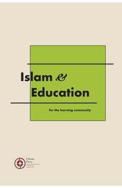 Coperta cărții 'Islam & Education: For the learning community - Uthman Ibrahim-morrison'