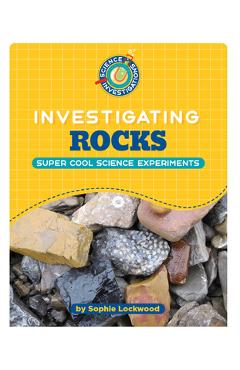 Poza produsului Investigating Rocks - Sophie Lockwood